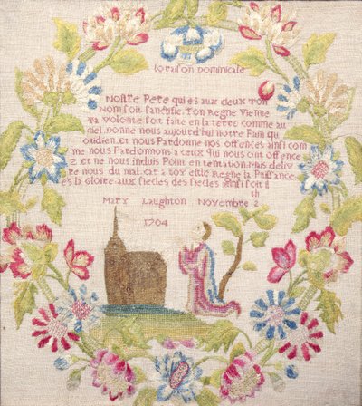 Sampler with the Lords Prayer in French above a kneeling figure, worked by Mary Laughton, 1704 by Unknown